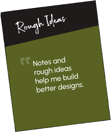 Rough Ideas